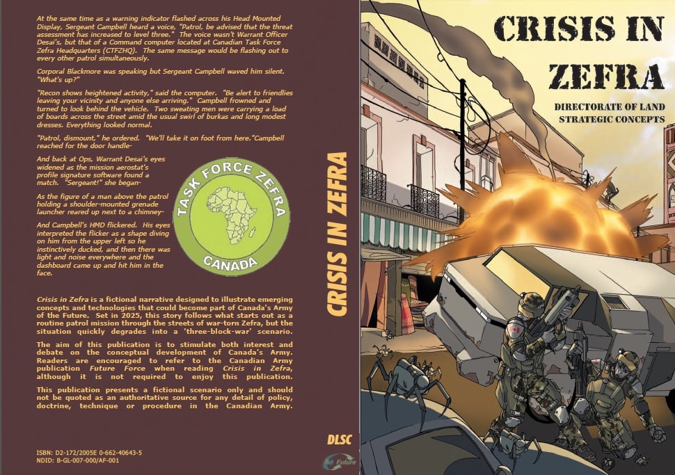 Narrative by Karl Schroeder for the Directorate of Land Strategic Concepts of National Defense Canada, 2005 Crisis in Zefra